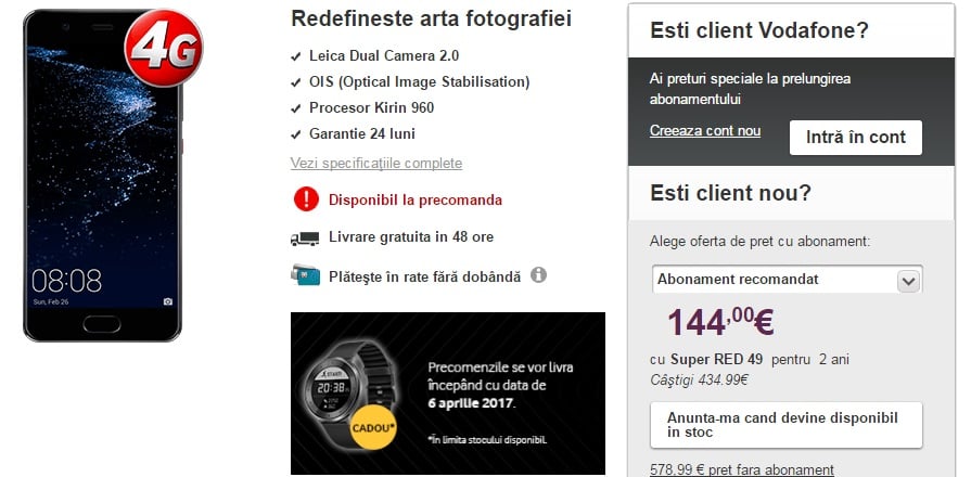 Ce pret are Huawei P10-disponibil in Romania la Precomanda-vodafone